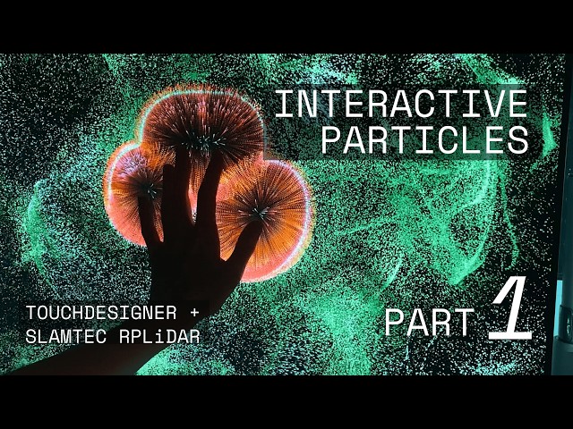 Interactive Particles with Slamtec LiDAR | TouchDesigner Tutorial (Part I)