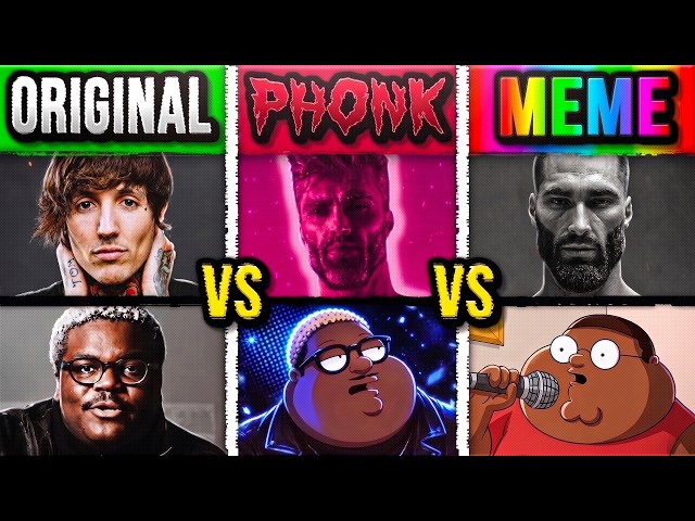 ORIGINAL vs PHONK vs MEME