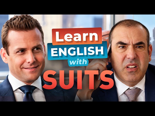 Learn English with SUITS – Louis Wants to Be Harvey