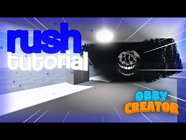 How to make DOORS RUSH in Obby Creator!