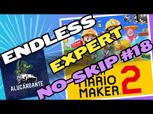 SMM2 Endless Expert No Skip #18