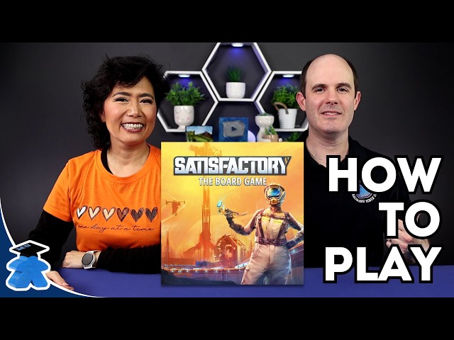 Satisfactory : The Board Game. How to Play. Concise, Clear, Complete Board Game Tutorial