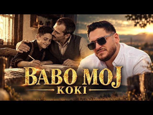Koki - Babo moj (Official Video 2026)