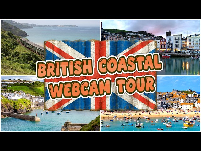 👑🅻🅸🆅🅴👑United Kingdom Seaside Webcams Tour🏖️Scotland Wales Cornwall Shores🌅England👑British Coast LIVE