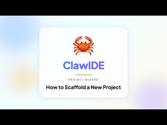 How to Scaffold a New Project (ClawIDE)