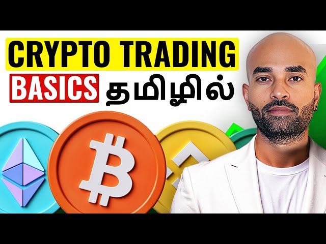 Crypto Trading Basics - In Tamil