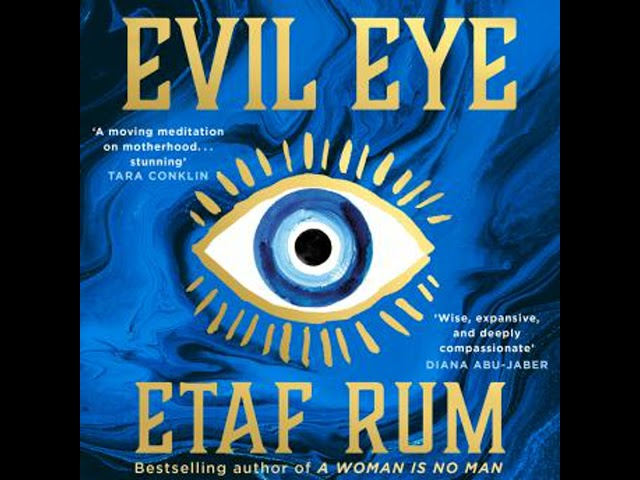 Evil Eye Audiobook by Etaf Rum