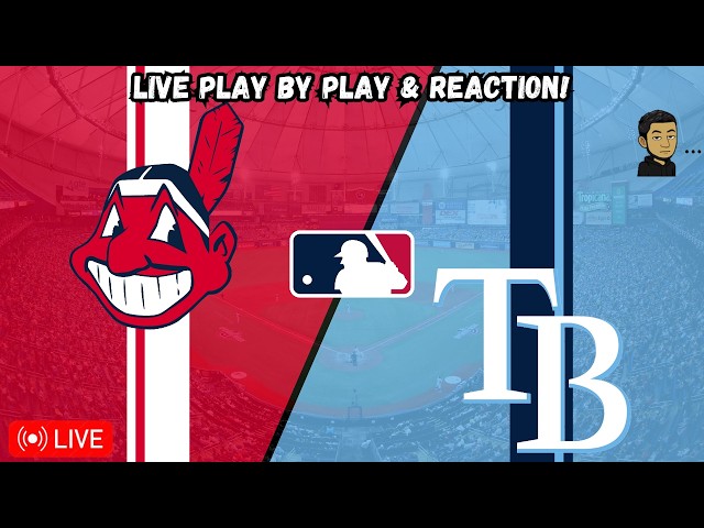 Cleveland Guardians vs Tampa Bay Rays | MLB Livestream Live Radio Broadcast