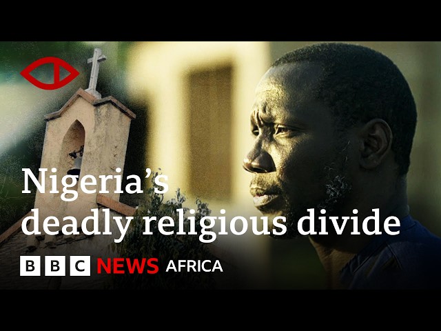 Nigeria: Faith, Fear and Fake News – BBC Africa Eye Documentary