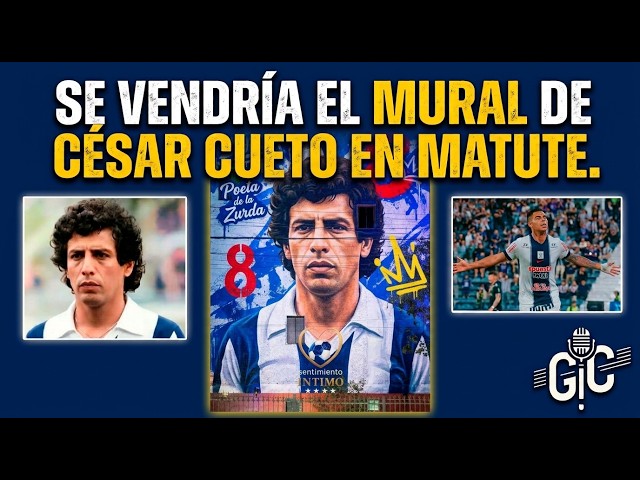 🚨 ¡CÉSAR CUETO TENDRÁ NUEVO MURAL! | ALIANZA LIMA RECIBE MULTA