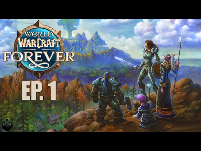 World of Warcraft FOREVER - Beta - Part 1 - Chill Gameplay Walkthrough