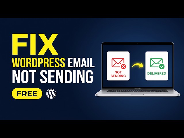 How to Fix WordPress Not Sending Email Issue | SMTP Server Setup Tutorial