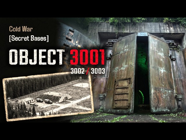 Secret Cold War Bases That Never Existed | Object 3001-3003