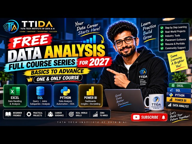 Data Analysis Full Course 2027 | Free Basic to Advanced Course | TTIDA