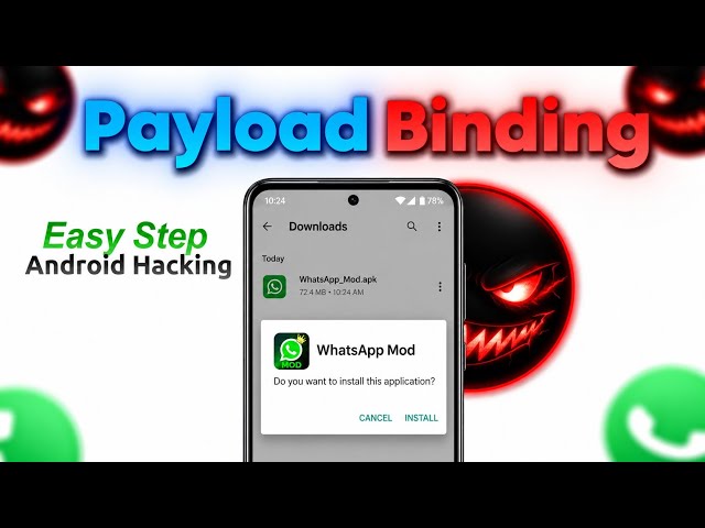 I KNOW HOW HACKERS BIND "PAYLOADS" TO ANDROID 🔥