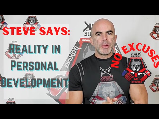 Steve Says Episode # 88 - Reality in Personal Development
