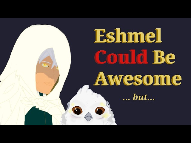 The potential of Eshmel — One last look before Fortune's Weave