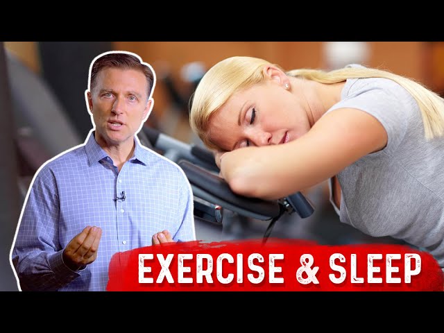 Is Exercise Good or Bad for Sleep? Facts Explained By Dr. Berg