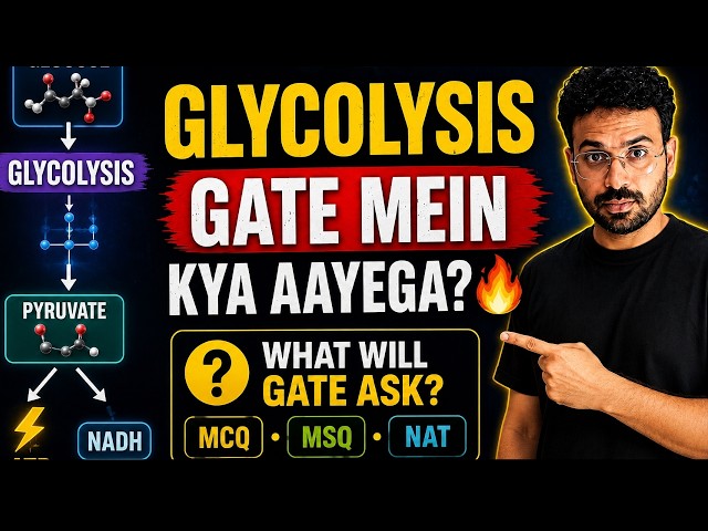 Glycolysis : Frequent questions Come From Glycolysis in GATE? | 🚨 Know These Question Types first