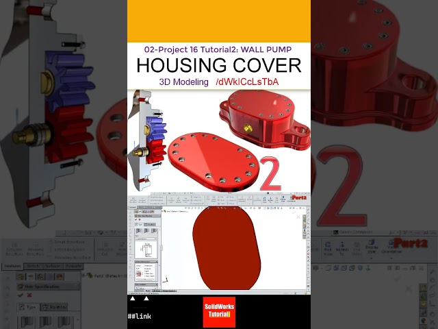 2- Project 16 |Wall Gear Pump| SolidWorks #Tutorial :  Housing cover #solidworks#CAD #CAM #drawing