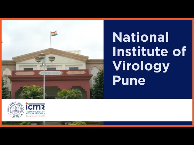 #ICMR - NIV Pune: India’s Apex Viral Research Institute | Diagnostics, Epidemiology & Vaccinology