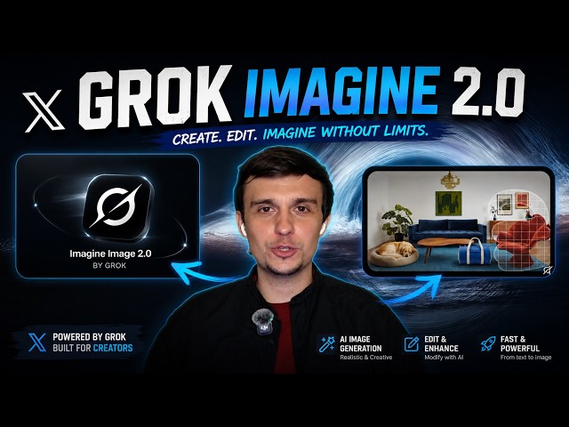 Grok Imagine Image 2.0 — All new features, precise editing, and real-world examples
