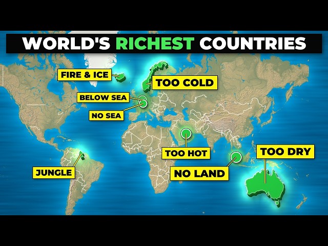 The Extreme Geography Behind The World's Richest Countries