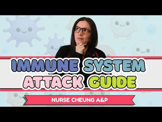 Understanding the Immune System in One Video | Anatomy & Physiology | Nurse Cheung