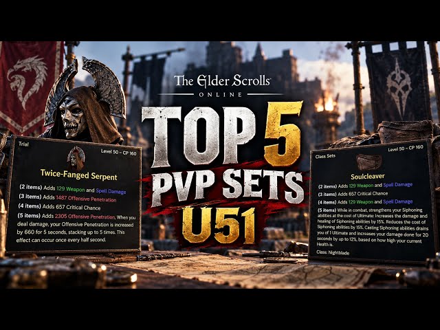 ESO Top 5 PvP Sets U51 FARM THESE NOWS