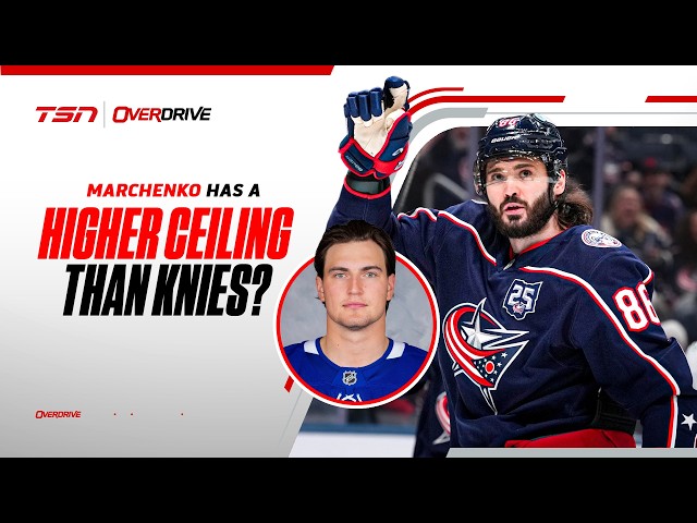 Hayes: Marchenko "has a higher ceiling (than Knies) but you might have to pay him an extra $4-5M'