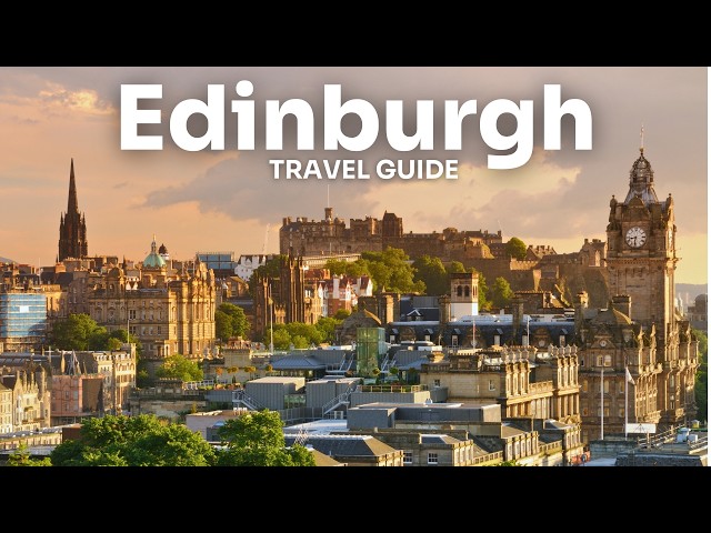 🏴󠁧󠁢󠁳󠁣󠁴󠁿 ULTIMATE EDINBURGH TRAVEL GUIDE (Travel Tips & Advice)