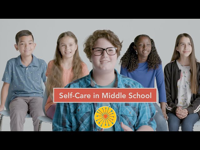 Self-Care in Middle School