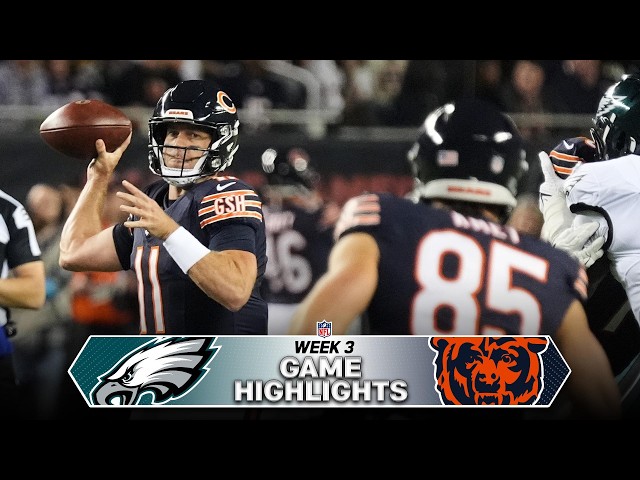 Philadelphia Eagles vs. Chicago Bears Game Highlights | 2026 NFL Season Week 3