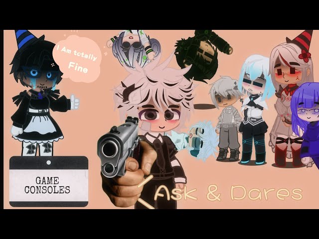 Game consoles does your dares. || Gacha club||