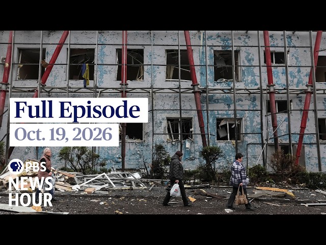 PBS News Hour full episode, Oct. 19, 2026