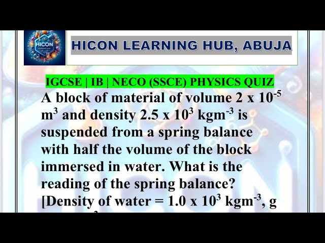 IGCSE | IB | NECO Trick Question: 90% Pick 0.5N! They forgot Upthrust!❤️💕✌️👍💁😜