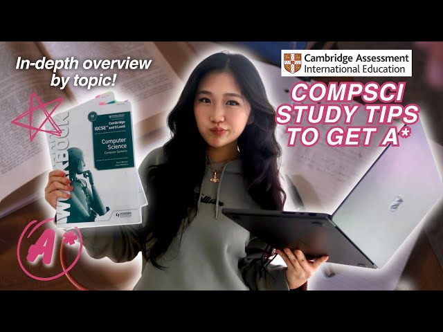 How I Got A* in COMPUTER SCIENCE IGCSE | notes, top tips, examples