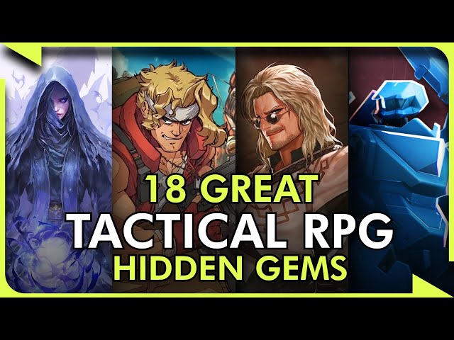 18 Best Tactical RPG Hidden Gems You Might Have Missed!