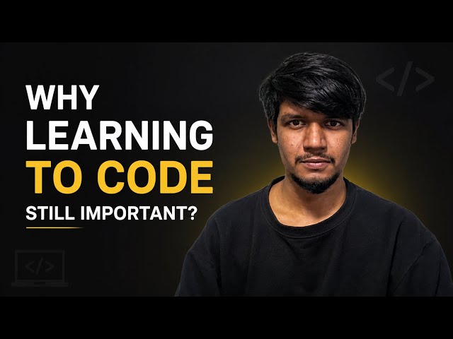 Should You Still Learn to Code in 2026? The Honest Truth