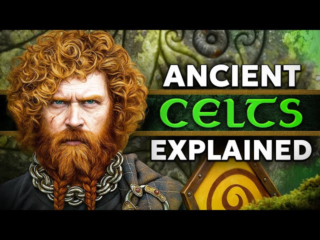Who Were the Ancient Celts?