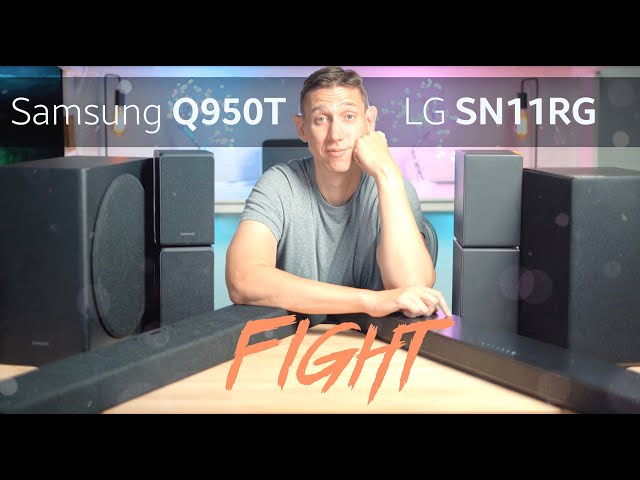 Samsung HW-Q950T vs LG SN11RG