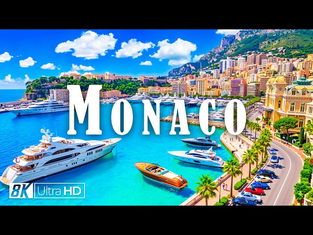 MONACO 8K Virtual Tour 🇲🇨 🏎️ Monaco-Ville, Monte Carlo & Beautiful French Riviera Views 🌴