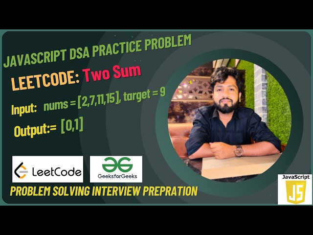 Two Sum | LeetCode 1 Solution in JavaScript | Hash Map DSA Problem