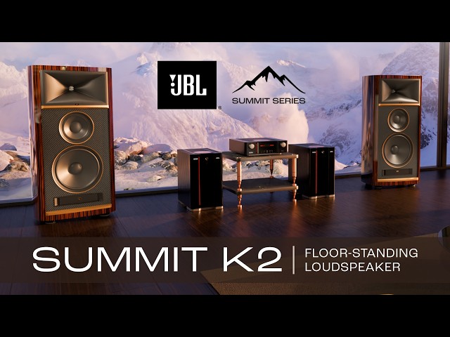 JBL Summit K2 Speaker: Inside JBL’s Most Ambitious Speaker in Decades