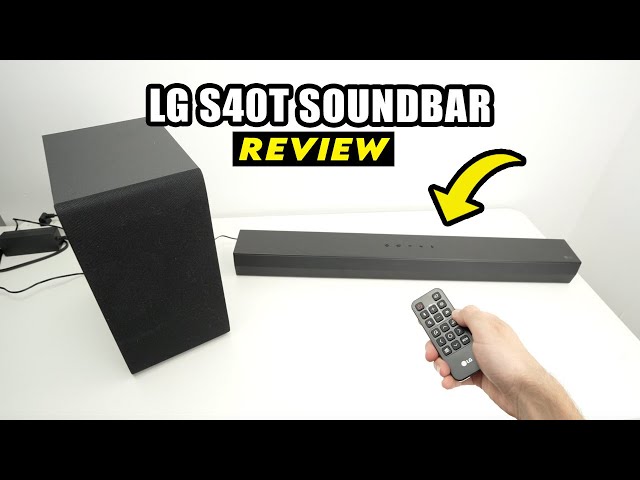 My Review of the LG S40T Soundbar - Pros & Cons