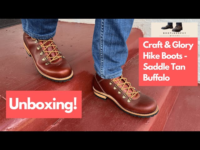 Unboxing Craft & Glory Hike Boots in Saddle Tan Buffalo Full Grain Leather