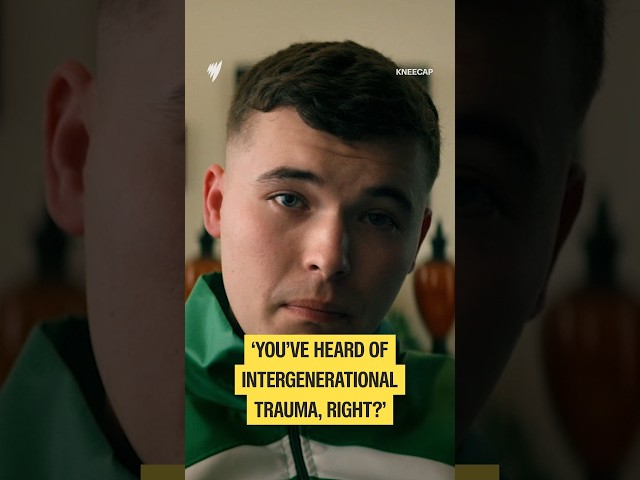Kneecap on intergenerational trauma and The Troubles