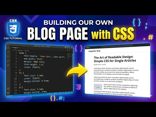 Building Our Own Blog Page with CSS - Frontend Tutorial # 17