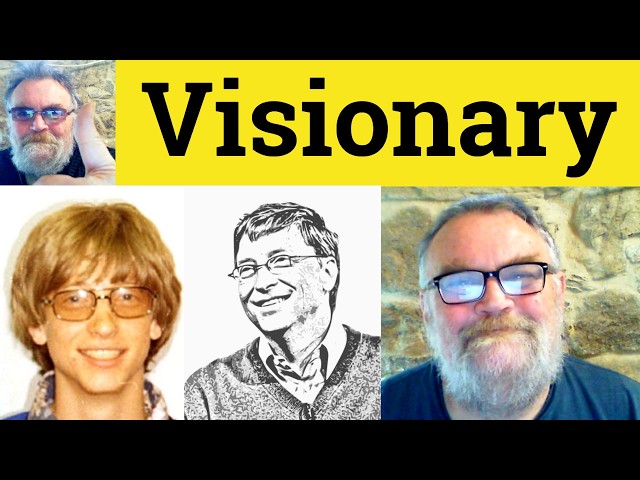 😎 Visionary Meaning - Visionary Defined - Visionary Definition - Visionary Examples - Visionary