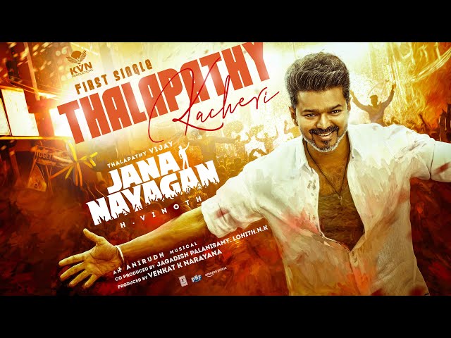 Jana Nayagan – Thalapathy Kacheri Lyric Video| Thalapathy Vijay| H Vinoth| Anirudh| Pooja Hegde| KVN